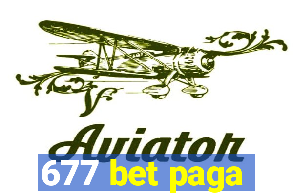 677 bet paga